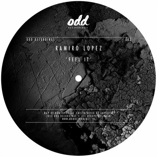 image cover: Ramiro Lopez - Feel It / Odd Recordings