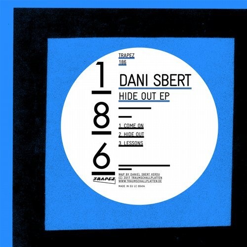 image cover: Dani Sbert - Hide Out EP / Trapez