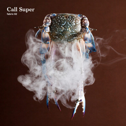 image cover: Various Artists - Fabric 92 Call Super / Fabric