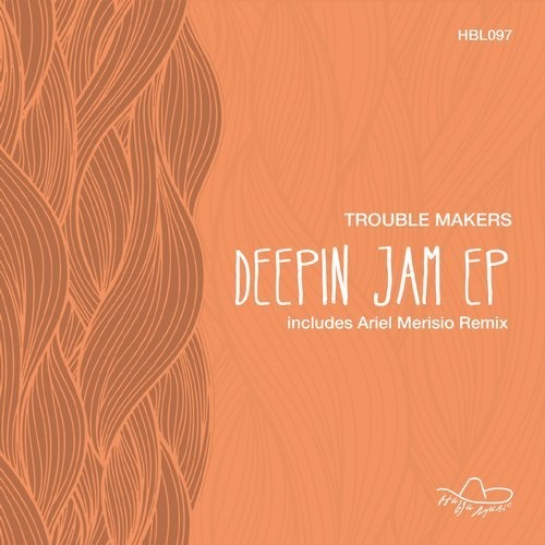 image cover: Trouble Makers (Italy) - Deepin Jam EP / Habla Music