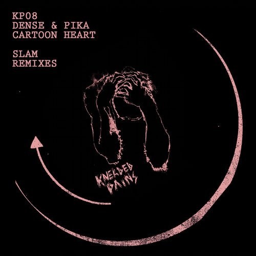 image cover: Dense & Pika - Cartoon Heart Remixes / Kneaded Pains