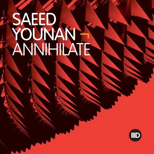 image cover: Saeed Younan - Annihilate / Intec