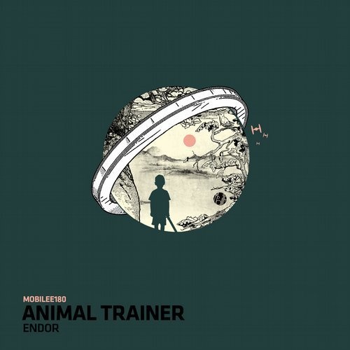 image cover: Animal Trainer - Endor / Mobilee Records