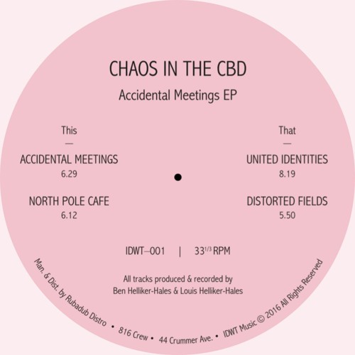 image cover: VINYL: Chaos In The Cbd - Accidental Meetings / In Dust We Trust