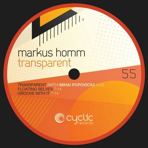 image cover: Markus Homm, Mihai Popoviciu - Transparent / Cyclic Records