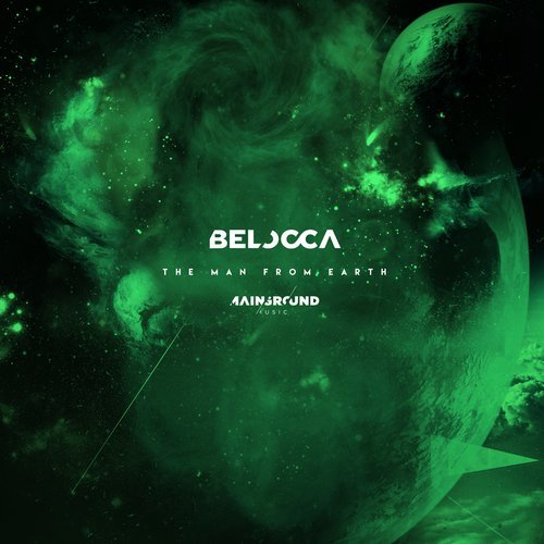 image cover: Belocca - The Man From Earth / Mainground Music
