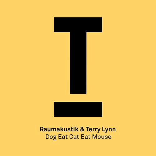 image cover: Terry Lynn, Raumakustik - Dog Eat Cat Eat Mouse / Toolroom