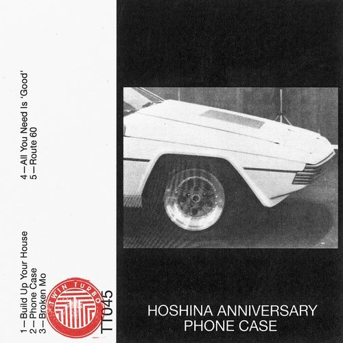 image cover: Hoshina Anniversary - Phone Case EP / Turbo Recordings
