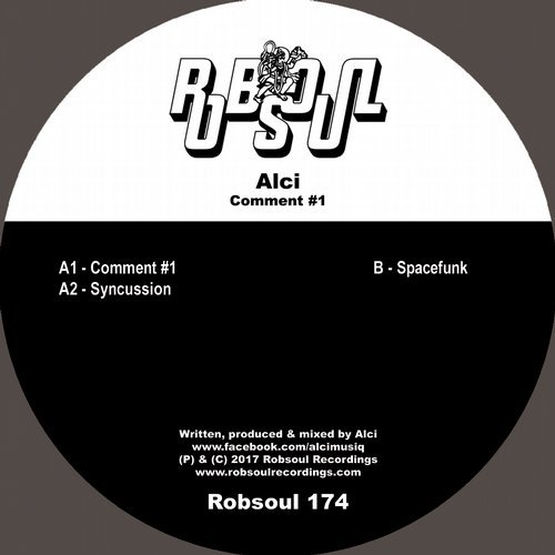 image cover: Alci - Comment #1 / Robsoul Recordings
