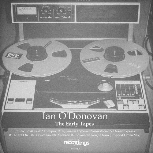 image cover: Ian O'Donovan - The Early Tapes LP / Stripped Recordings