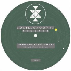 Franz Costa – Two Step EP / Solid Grooves Records