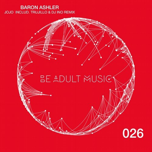image cover: Baron Ashler - Jojo / Be Adult Music