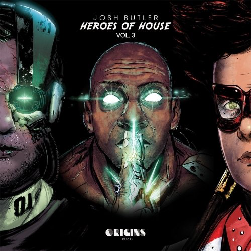 image cover: Josh Butler, Bontan, Robert Owens - Heroes of House, Vol. 3 / ORIGINS RCRDS