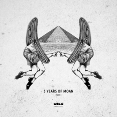 VA – 5 Years Of Moan Part 1 / Moan
