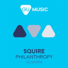 Squire – Philanthropy / GU Music