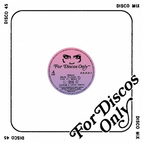 image cover: Medlar - Shake It, Make It, Take It, Break It / For Discos Only