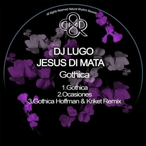 image cover: DJ Lugo - Gothica / Natural Rhythm