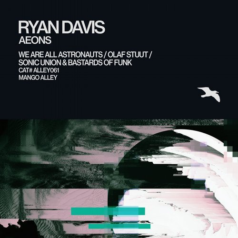 Ryan Davis – Aeons / Mango Alley