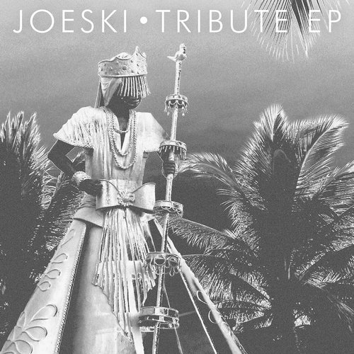 image cover: Joeski - Tribute EP / Crosstown Rebels