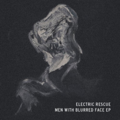Electric Rescue – Men with blurred face EP / Virgo