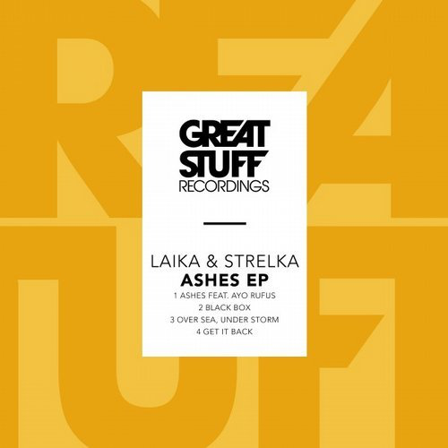 image cover: Laika & Strelka - Ashes EP / Great Stuff Recordings