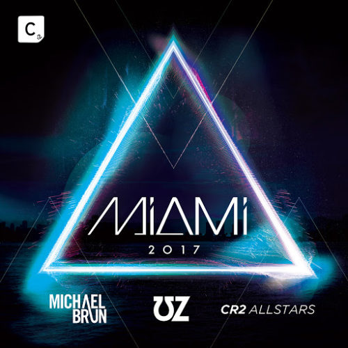 image cover: Cr2 Allstars - Miami 2017 / Cr2 Records