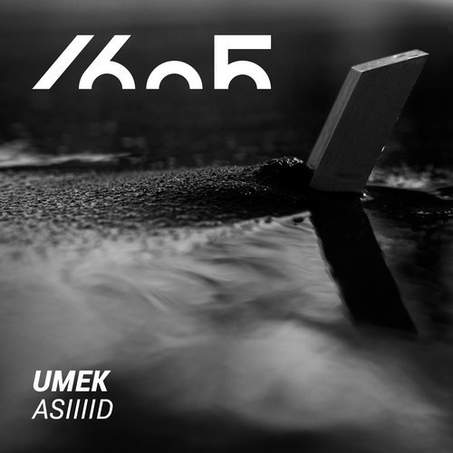 image cover: UMEK - Asiiiid / 1605