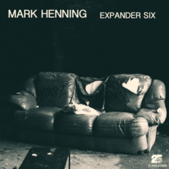 Mark Henning – Expander Six / Soma Records