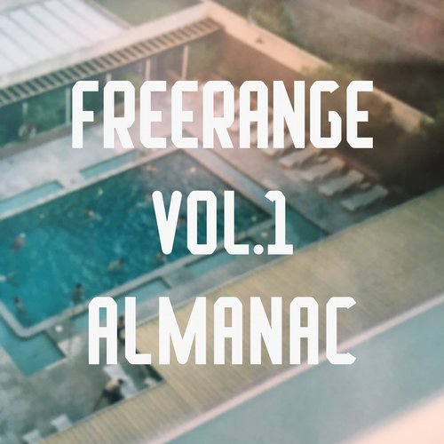 image cover: VA - Freerange Almanac Vol 1 / Freerange Records