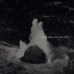 Grey Area 05 – Grey Area, Vol. 5 / Grey Area