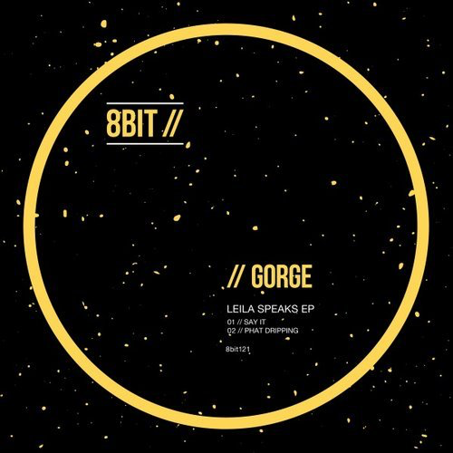 image cover: Gorge - Leila Speaks EP / 8Bit