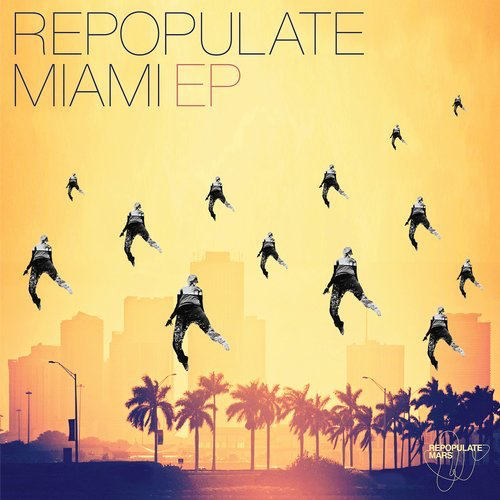 image cover: VA - Repopulate Miami EP / Repopulate Mars