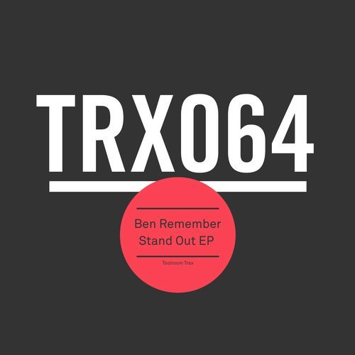 image cover: Ben Remember - Stand Out EP / Toolroom Trax
