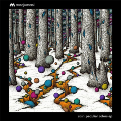 atish – Peculiar Colors / Manjumasi