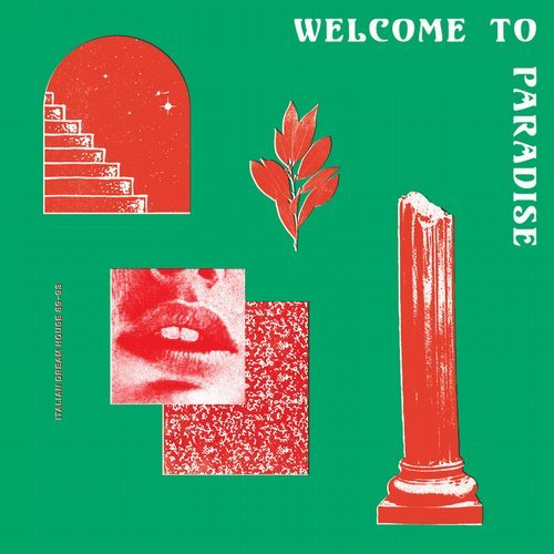 image cover: Various Artists - Welcome to Paradise (Italian Dream House 89-93) / Safe Trip