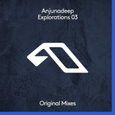 VA – Anjunadeep Explorations 03 / Anjunadeep
