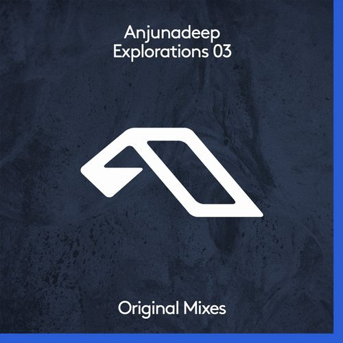 image cover: VA - Anjunadeep Explorations 03 / Anjunadeep