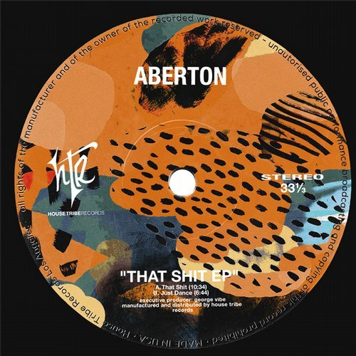 image cover: Aberton - That Shit EP / House Tribe Records