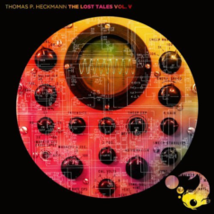 Thomas P. Heckmann – The Lost Tales V / Trope Recordings