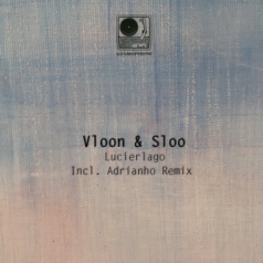 Sloo, Vloon – Lucierlago / Kosmophono