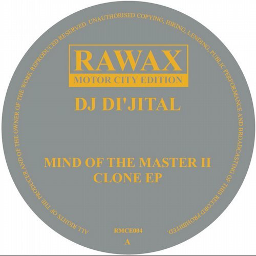 image cover: Dj Di'jital - Mind of the Master II Clone EP / Rawax
