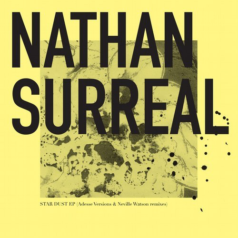 Nathan Surreal – Star Dust EP (Incl. Adesse Version, Neville Watson Remix) / Biologic Records