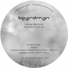 Mark Broom – Snake Eyes EP / Beard Man