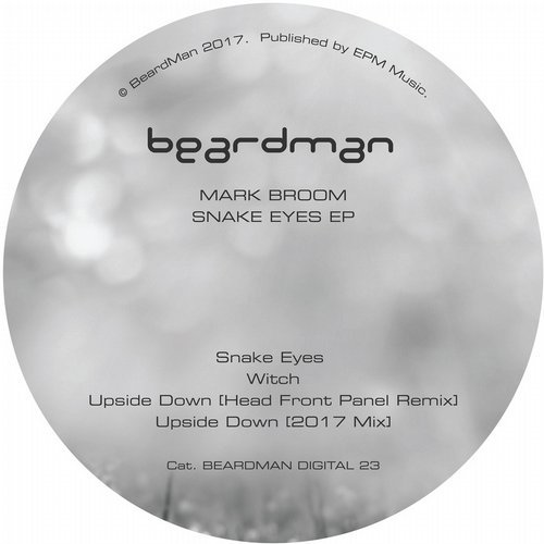 image cover: Mark Broom - Snake Eyes EP / Beard Man