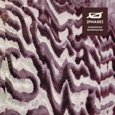 Ø [Phase] – Submerged Metropolitan / Token