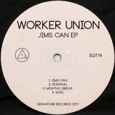 WORKER UNION – Jims Can Ep / Signatune Records