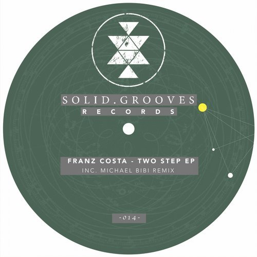 image cover: Franz Costa - Two Step EP / Solid Grooves Records