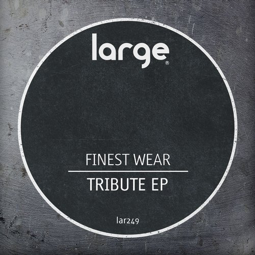 image cover: Finest Wear - Tribute EP / Large Music