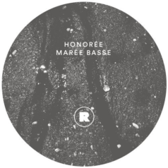 Honoree – Maree Basse EP / Rekids