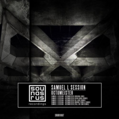 Samuel L Session – Octomeister / Sounds R Us Recordings